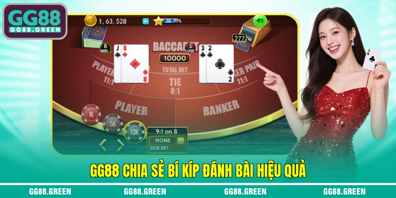 GG88 chia sẻ bí kíp đánh bài hiệu quả