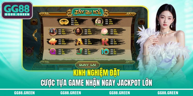 Kinh nghiệm đặt cược tựa game nhận ngay jackpot lớn