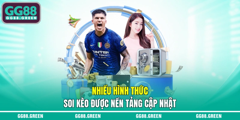Nhiều hình thức soi kèo được nền tảng cập nhật
