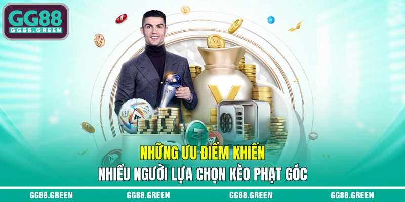 Những ưu điểm khiến nhiều người lựa chọn kèo phạt góc